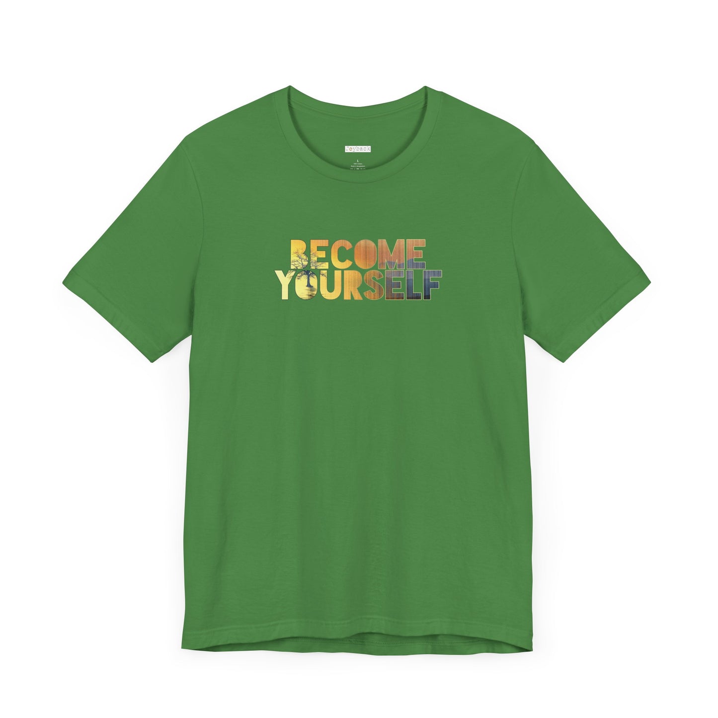 BECOME YOURSELF T-SHIRT | 100% COTTON | SUPER SOFT