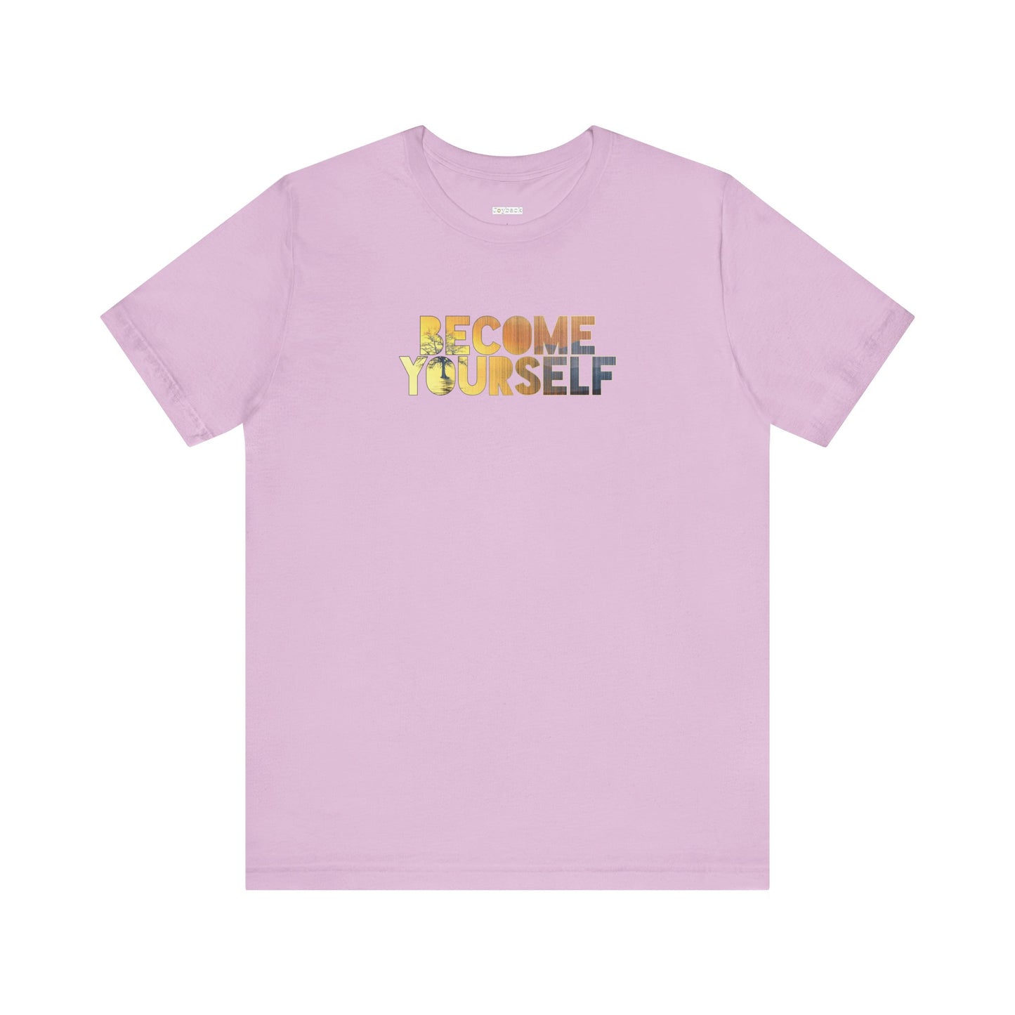 BECOME YOURSELF T-SHIRT | 100% COTTON | SUPER SOFT