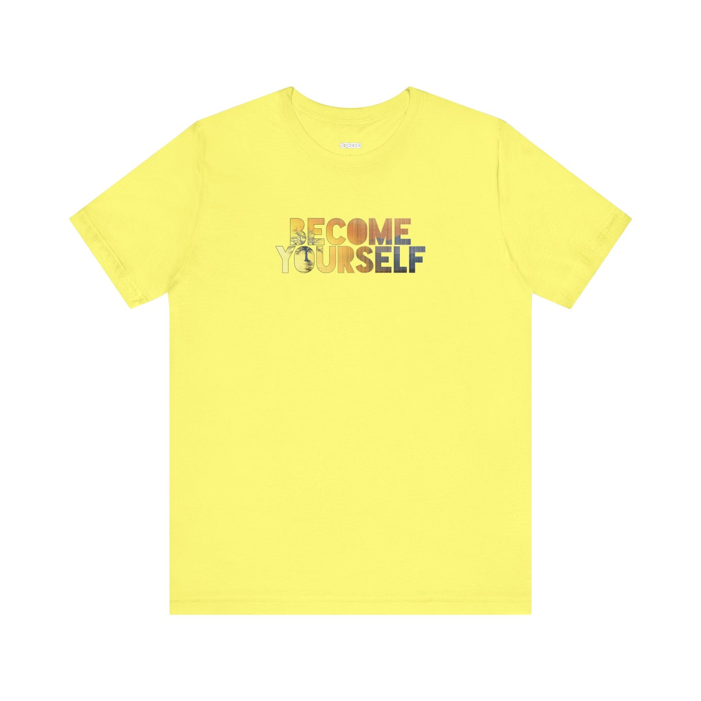 BECOME YOURSELF T-SHIRT | 100% COTTON | SUPER SOFT
