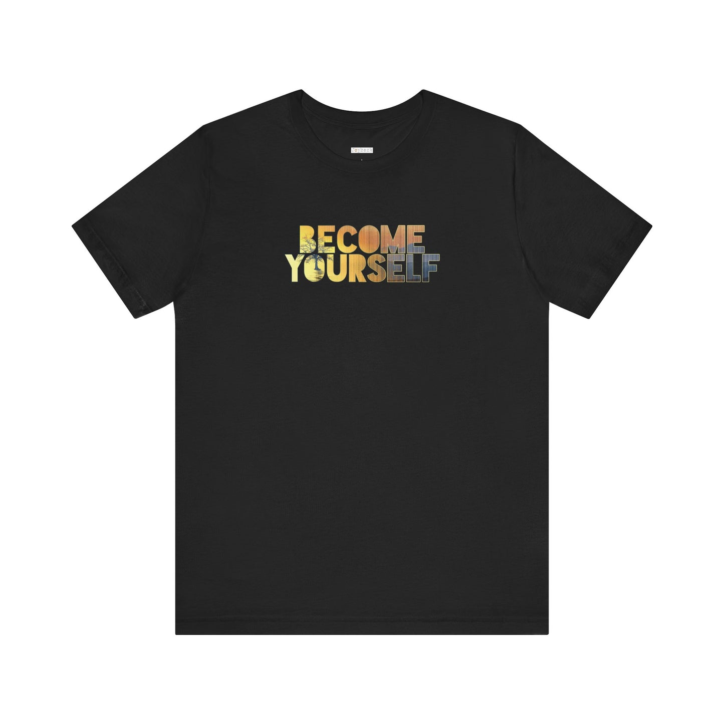BECOME YOURSELF T-SHIRT | 100% COTTON | SUPER SOFT
