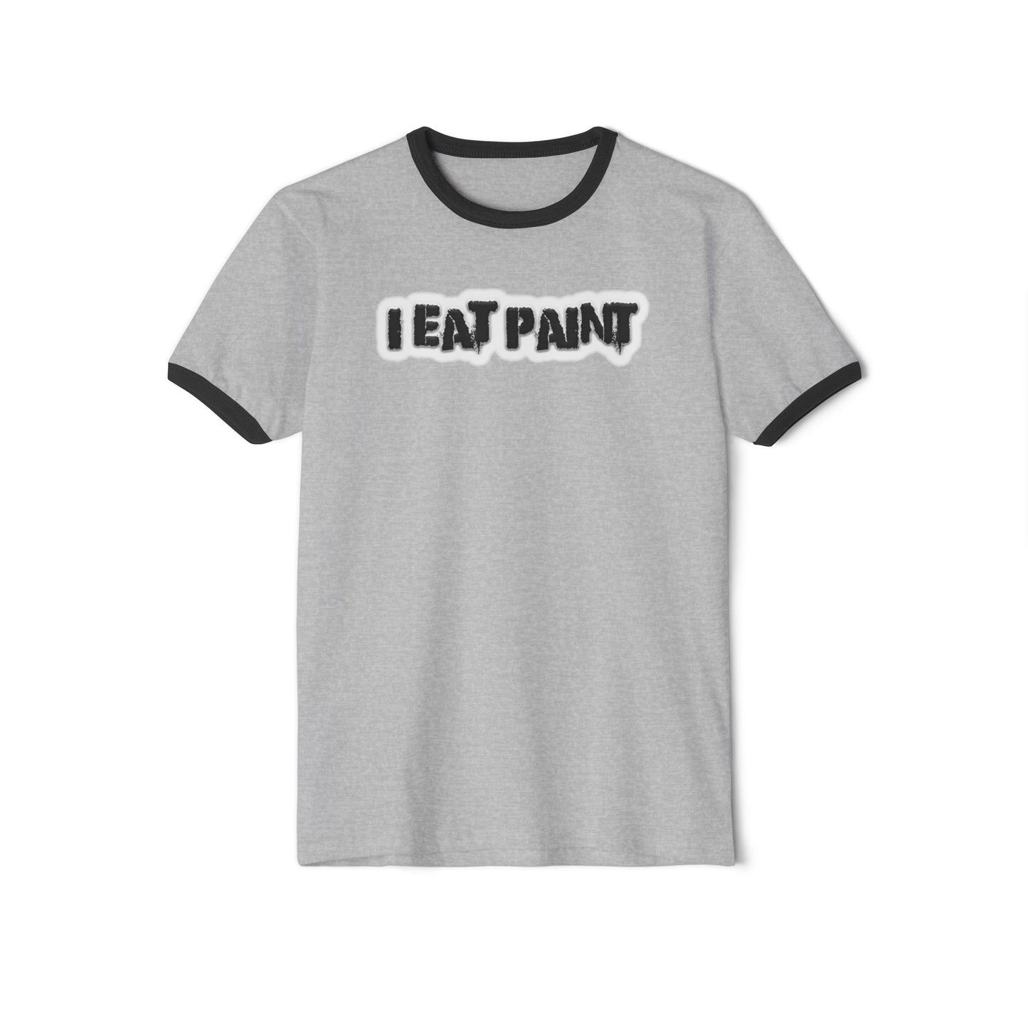 I Eat Paint - Comfy Ring T-Shirt - Adult/Unisex