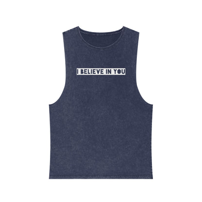 I Believe In You - Stonewash Tank - Adult/Unisex