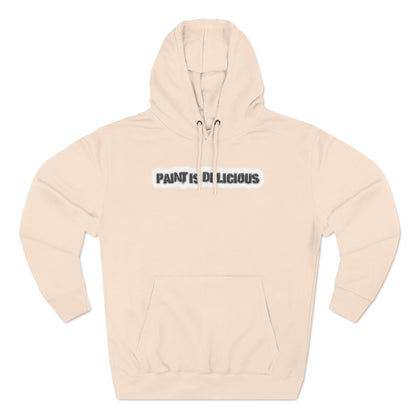 Paint Is Delicious - Cozy Fleece Hoodie - Unisex/Adult