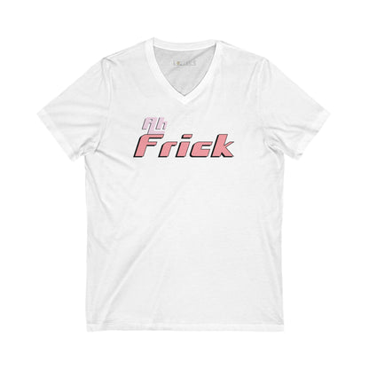 Ah Frick - Ultra-Comfort V-Neck T - Unisex/Adult