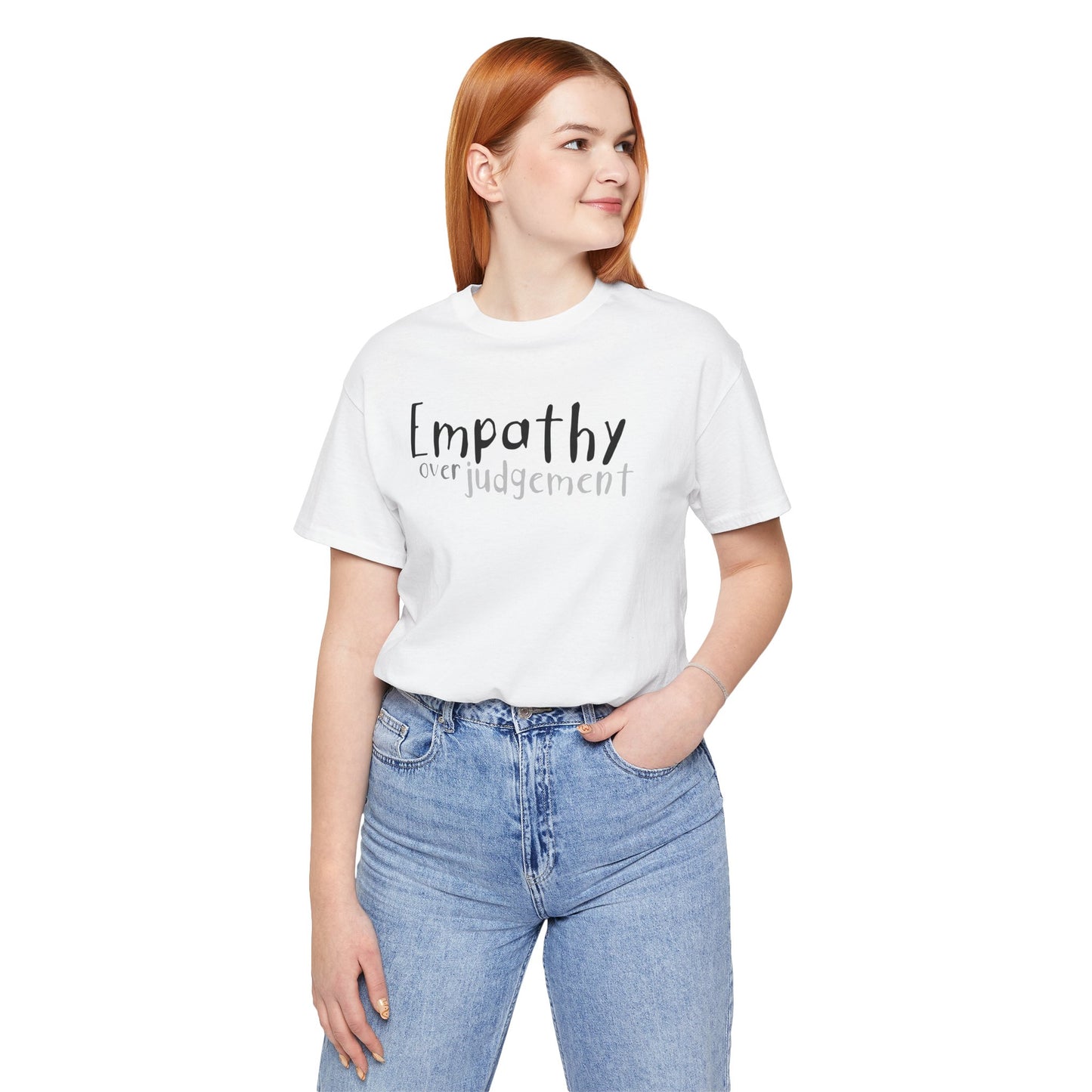 Empathy Over Judgement -  Soft Cotton Tee - Adult/Unisex