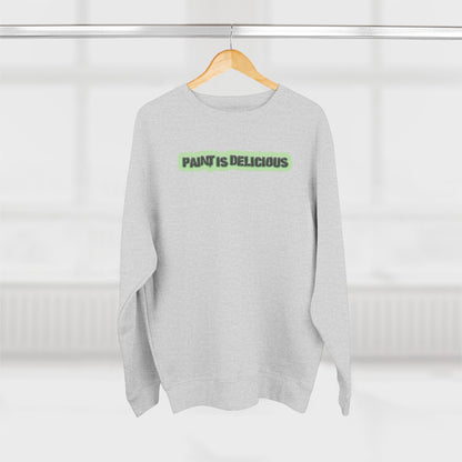 Paint Is Delicious - Cozy Crewneck Sweater - Unisex/Adult