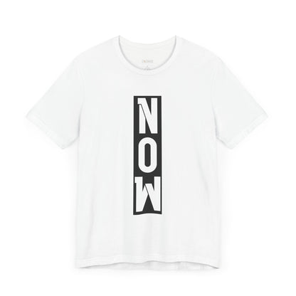 NOW -  Soft Cotton Tee - Adult/Unisex