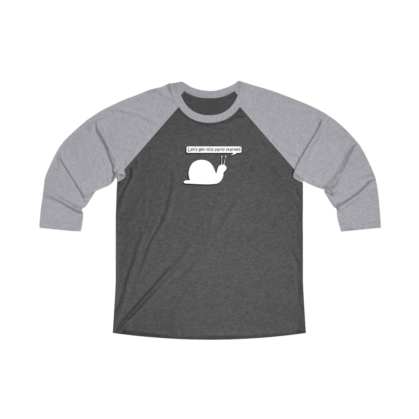 Let's Get This Party Started Snail - Comfy Baseball Tee - Adult/Unisex