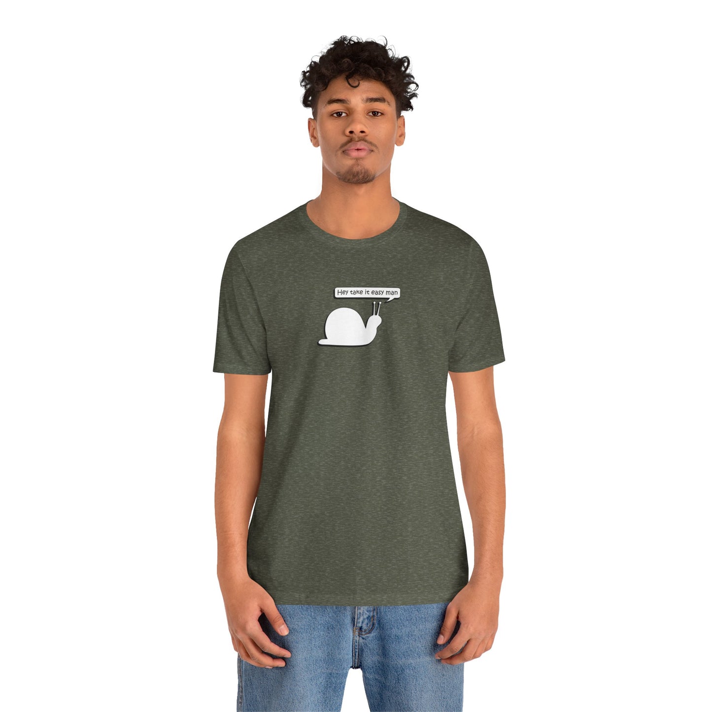 Hey Take It Easy Man - Snail -  Soft Cotton Tee - Adult/Unisex