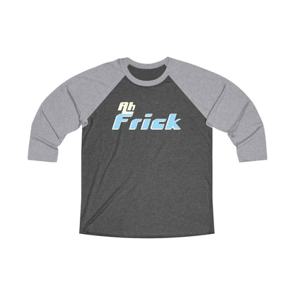 Ah Frick - Comfy Baseball Tee - Unisex/Adult