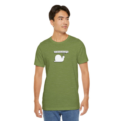 Let's Get This Party Started Snail -  Soft Cotton Tee - Adult/Unisex