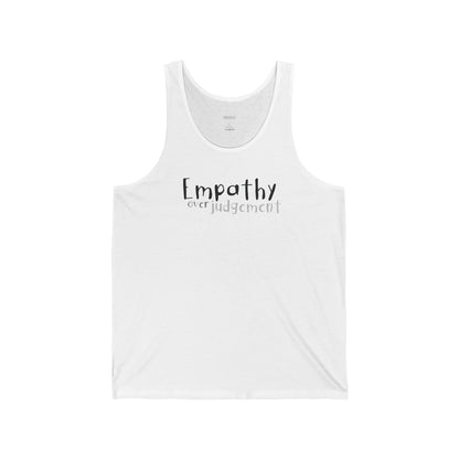 Empathy Over Judgement - Unisex Jersey Tank - Adult/Unisex