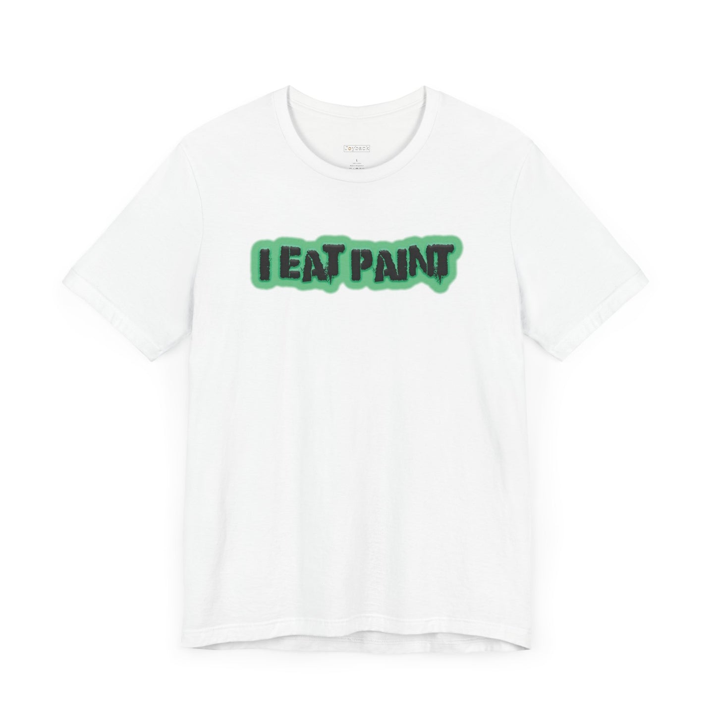 I Eat Paint -  Soft Cotton Tee - Adult/Unisex