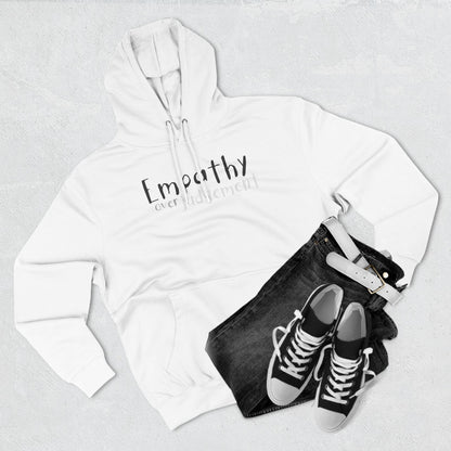 Empathy Over Judgement - Cozy Fleece Hoodie - Adult/Unisex