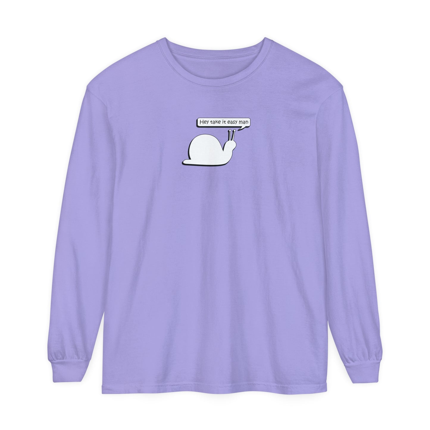 Hey Take it Easy Man - Snail - Comfy Long-Sleeve Shirt - Adult/Unisex