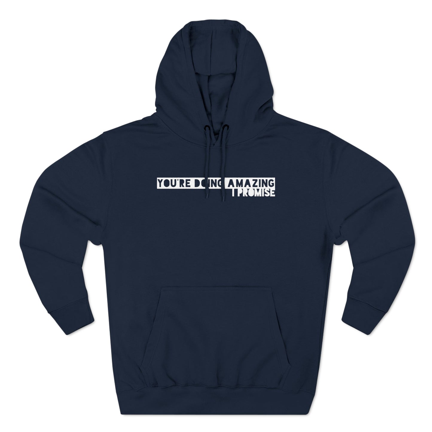 You're Doing Amazing - Cozy Fleece Hoodie - Adult/Unisex