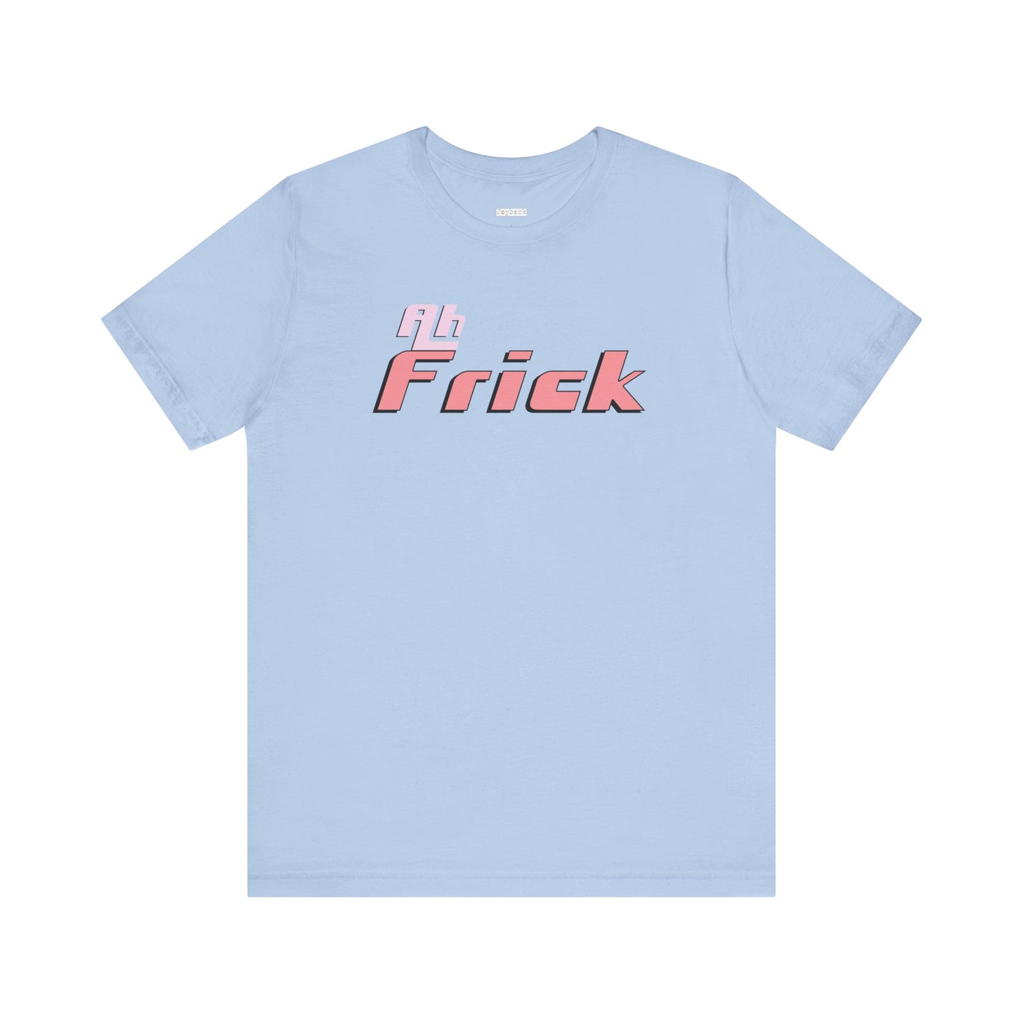 Ah Frick - Comfy Baseball Tee - Unisex/Adult