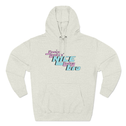 You're Lookin' Nice Today Bro - Cozy Fleece Hoodie - Adult/Unisex