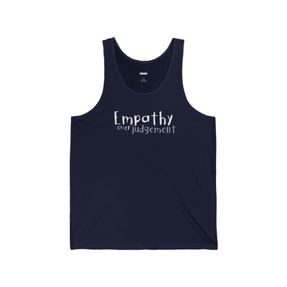 Empathy Over Judgement - Unisex Jersey Tank - Adult/Unisex