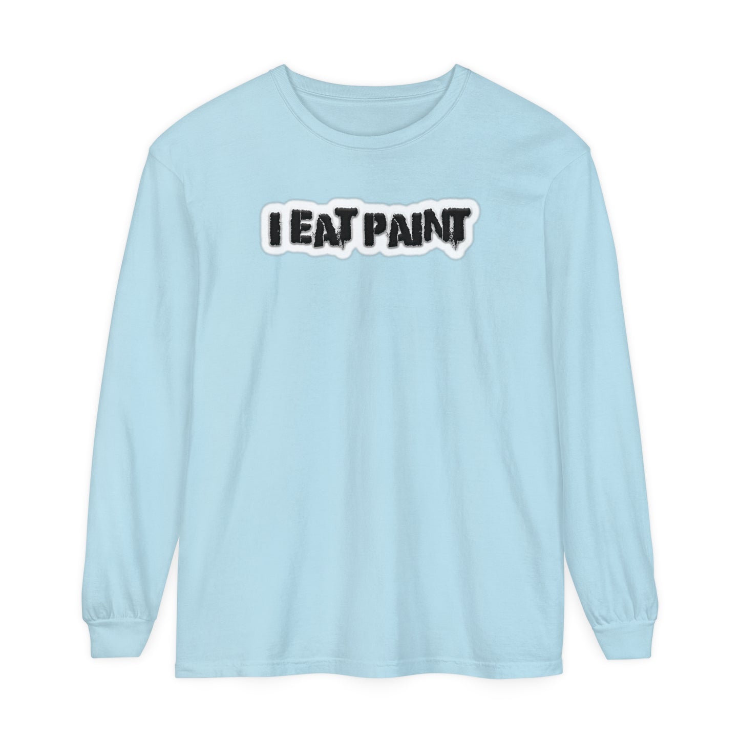 I Eat Paint - Comfy Long-Sleeve Shirt - Adult/Unisex