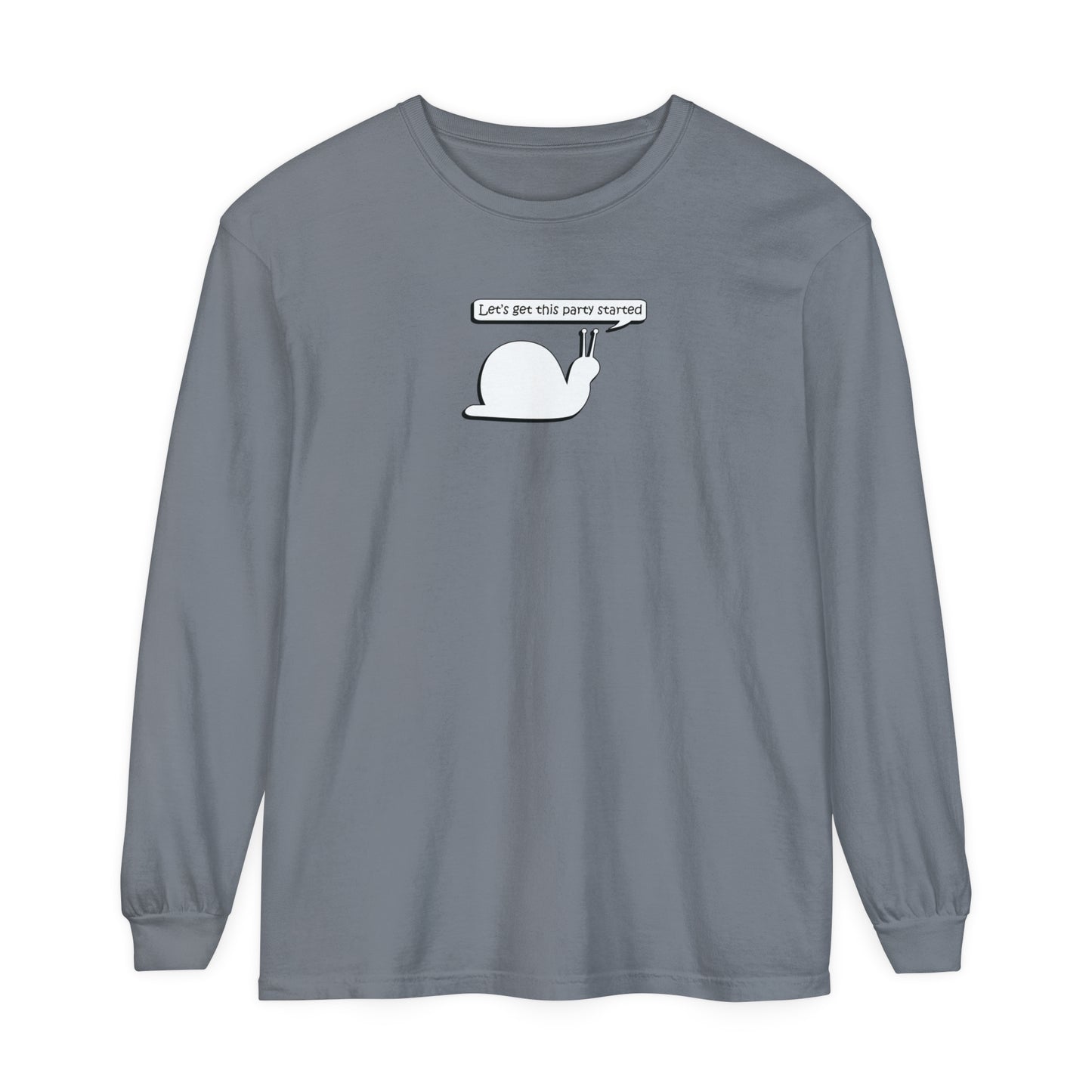 Let's Get This Party Started Snail - Comfy Long-Sleeve Shirt - Adult/Unisex