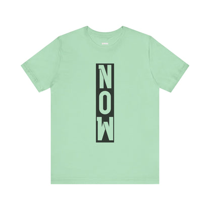 NOW -  Soft Cotton Tee - Adult/Unisex