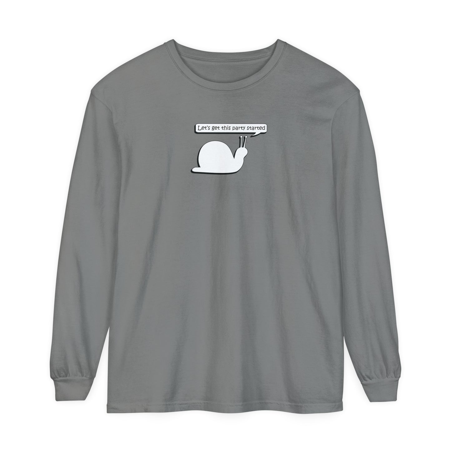 Let's Get This Party Started Snail - Comfy Long-Sleeve Shirt - Adult/Unisex