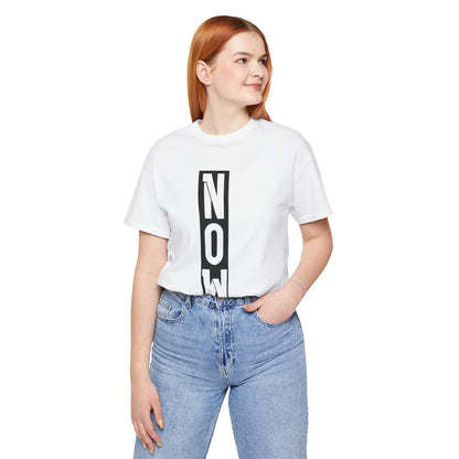 NOW -  Soft Cotton Tee - Adult/Unisex