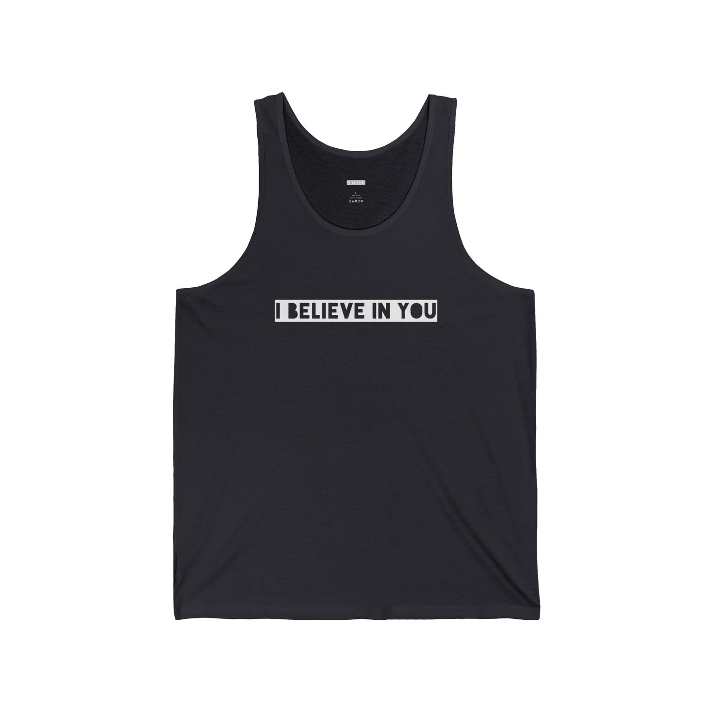 I Believe In You - Unisex Jersey Tank - Adult/Unisex