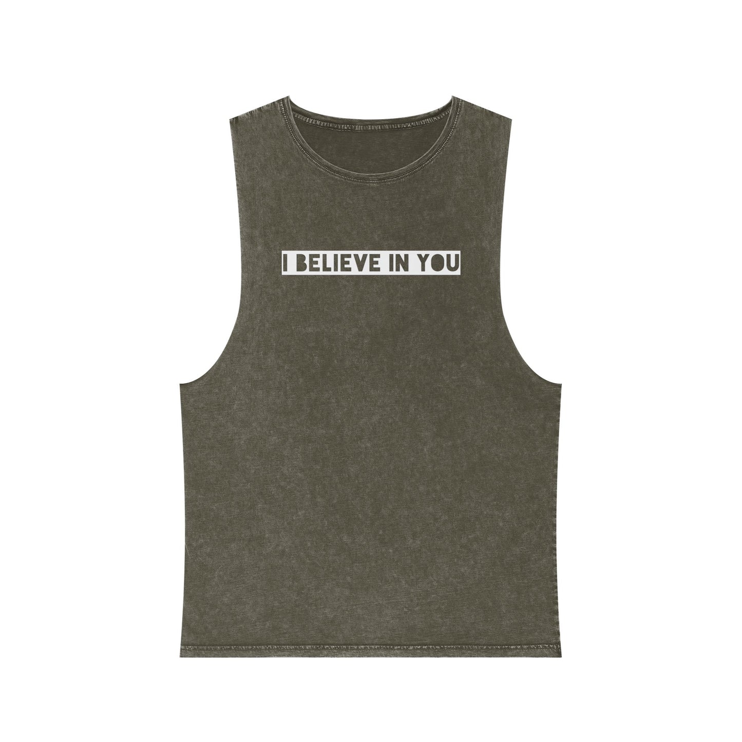 I Believe In You - Stonewash Tank - Adult/Unisex