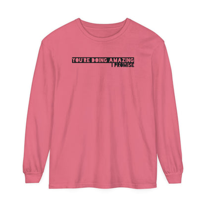 You're Doing Amazing - Comfy Long-Sleeve Shirt - Adult/Unisex