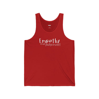 Empathy Over Judgement - Unisex Jersey Tank - Adult/Unisex