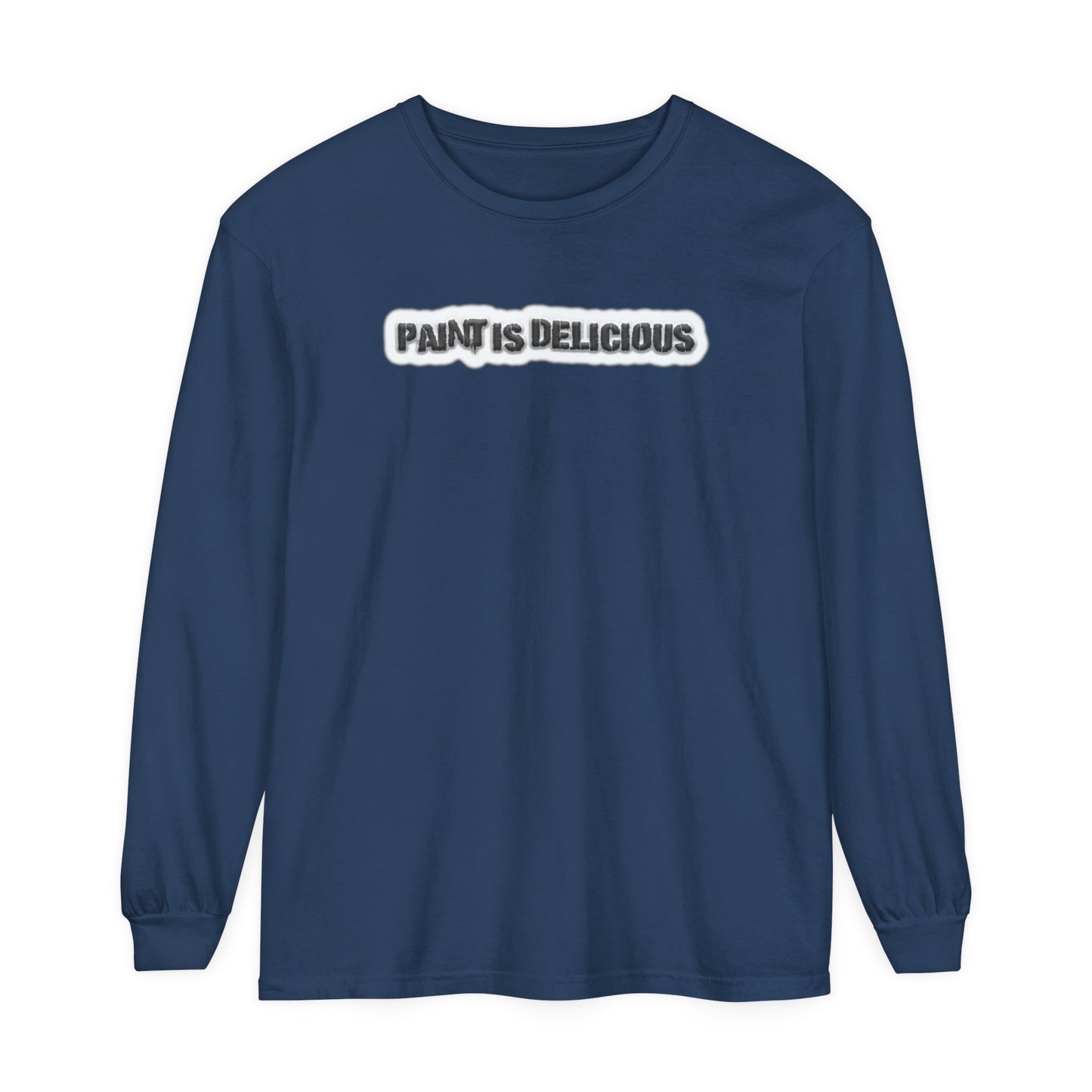 Paint Is Delicious - Comfy Long-Sleeve Shirt - Unisex/Adult