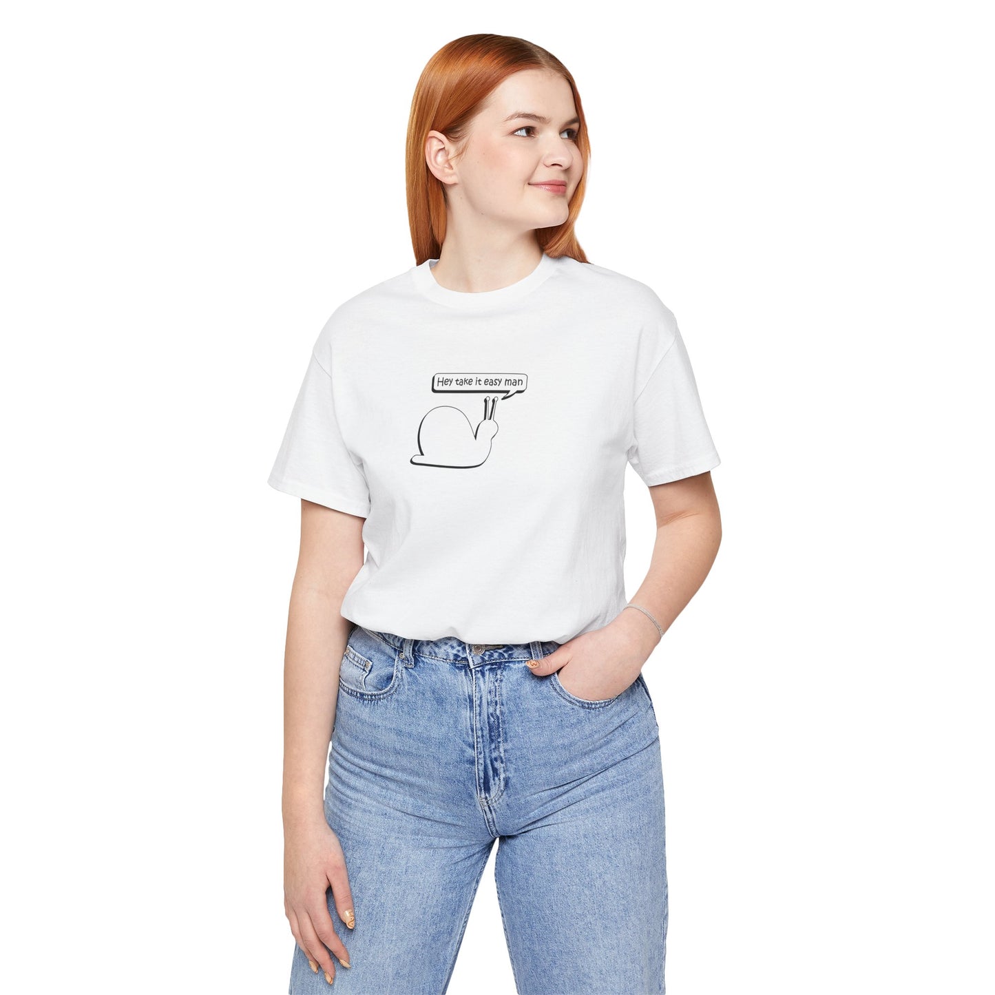 Hey Take It Easy Man - Snail -  Soft Cotton Tee - Adult/Unisex